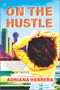 Adriana Herrera: On the Hustle, Buch