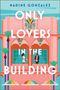 Nadine Gonzalez: Only Lovers in the Building, Buch
