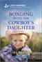 Lisa Jordan: Bonding with the Cowboy's Daughter, Buch