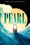 Sherri L Smith: Pearl: A Graphic Novel, Buch