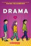 Raina Telgemeier: Drama, Buch