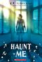 K R Alexander: Haunt Me, Buch