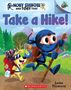 Luke Flowers: Take a Hike!: An Acorn Book (Moby Shinobi and Toby Too! #2), Buch