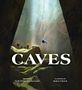 Nell Cross Beckerman: Caves, Buch