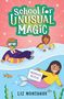 Liz Montague: The Mermaid Reveal (School for Unusual Magic #3), Buch