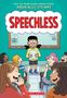 Aron Nels Steinke: Speechless: A Graphic Novel, Buch