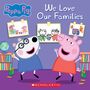 Annie Auerbach: We Love Our Families (Peppa Pig), Buch