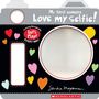 Sandra Magsamen: Love My Selfie! (a Let's Play! Board Book), Buch