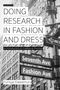 Yuniya Kawamura: Doing Research in Fashion and Dress, Buch