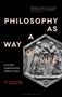 Matthew Sharpe: Philosophy as a Way of Life, Buch