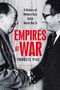 Francis Pike: Empires at War, Buch