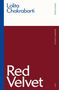 Lolita Chakrabarti: Red Velvet, Buch