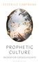 Federico Campagna: Prophetic Culture, Buch
