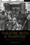 Don Watson: Theatre with a Purpose, Buch