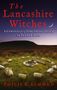 Titel: "The Lancashire Witches". Untertitel: "A Chronicle of Sorcery and Death on Pendle Hill". Autor: Philip C. Almond. Wiese mit Steinkreis.