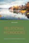 Karen Gravett: Relational Pedagogies, Buch