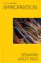 Benjamin Linley Wild: Appropriation, Buch, Buch