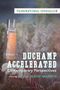 Duchamp Accelerated, Buch