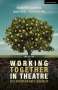 Robert Cohen: Working Together in Theatre, Buch