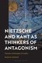 Herman Siemens: Nietzsche and Kant as Thinkers of Antagonism, Buch