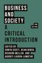 Business and Society: A Critical Introduction, Buch