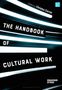 : The Handbook of Cultural Work, Buch