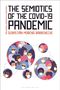 Sebastián Moreno Barreneche: The Semiotics of the Covid-19 Pandemic, Buch