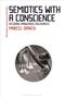 Marcel Danesi: Semiotics with a Conscience, Buch, Buch