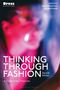 "THINKING THROUGH FASHION Second Edition" begleitet von verschwommenen, bunten Lichtern in Rosa und Blau., Buch