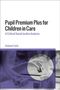 Benjamin Taylor: Pupil Premium Plus for Children in Care, Buch
