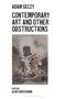 Texts: "Adam Geczy Contemporary Art and Other Obstructions", "Edited by Alan Cruickshank".  
Illustration: Person auf kleinem Pferd.