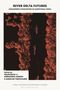 River Delta Futures, Buch