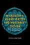 Patrick Armstrong: Microscopy, Magnification, and Modernist Fiction, Buch