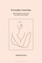 Mardi Wilson: Everyday Coercion, Buch
