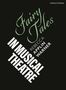 Text: "Fairy Tales in Musical Theatre" von Rebecca Applin Warner. Links geneigter, dekorativer Text auf schwarzem Hintergrund., Buch