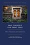 "Paul Claudel’s Five Great Odes" und dekoratives Kirchenfenster mit Steinwand und Pflanzen im Vordergrund.