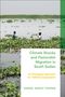 "Climate Shocks and Pastoralist Migration in South Sudan" über Wasserlandschaft mit zwei Menschen, dichter Pflanzenbewuchs., Buch
