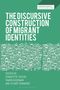 "The Discursive Construction of Migrant Identities", Text und Editorennamen auf grünem Hintergrund mit stilisierten Gesichtssymbolen., Buch