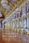 Robert Wellington: Versailles Mirrored, Buch