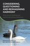 Considering, Questioning and Reimagining Harmony, Buch