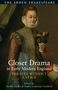 : Closet Drama in Early Modern England, Buch