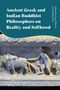 Ancient Greek and Indian Buddhist Philosophers on Reality and Selfhood, Buch