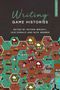 "Writing Game Histories", herausgegeben von Esther Wright, Iain Donald und Nick Webber. Hexagonale bunte Muster., Buch