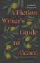 Gabriel Ertsgaard: A Fiction Writer's Guide to Peace, Buch