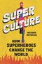 Richard Reynolds: Superculture, Buch