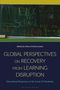"GLOBAL PERSPECTIVES ON RECOVERY FROM LEARNING DISRUPTION. Schul-Tafel mit Back-to-School-Zeichnungen und Hygienetipps."