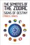 "The Semiotics of the Zodiac - Signs of Destiny, Marcel Danesi." Illustration von Sternzeichen um ein zentrales Symbol.