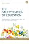 Marta Estellés: The Safetyfication of Education, Buch