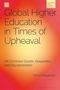 Simon Marginson: Global Higher Education in Times of Upheaval, Buch