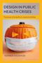 Text: "Design in Public Health Crises, The power of empathy in visual storytelling, Kehinde Bademosi." Kürbis mit Maske.